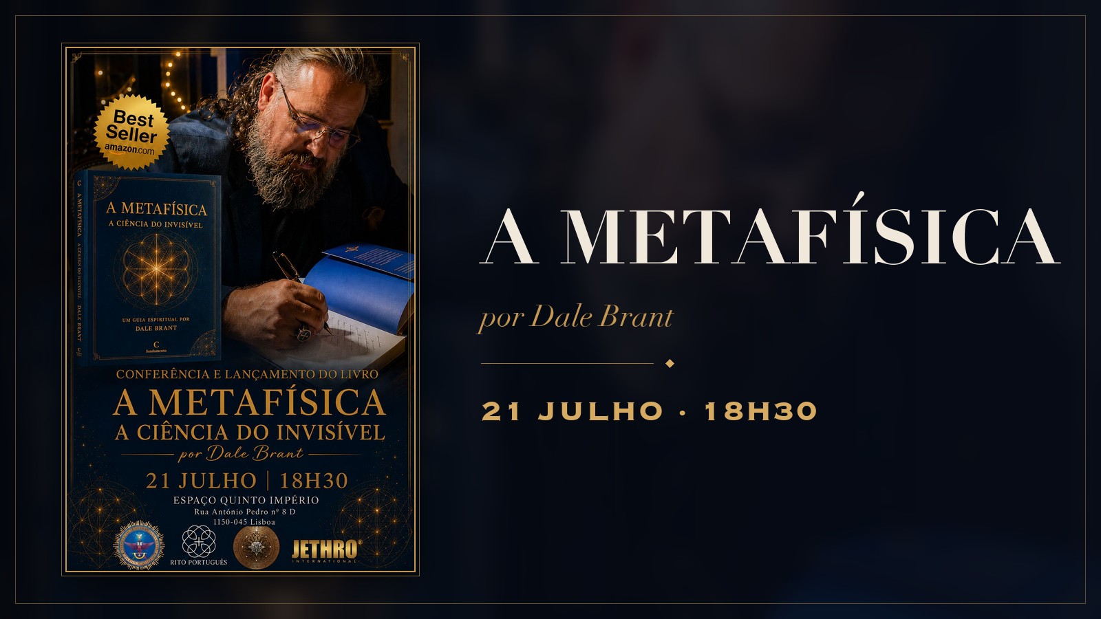 Cartaz da conferência e lançamento do livro «A Metafísica — A Ciência do Invisível», de Dale Brant, a 21 de julho de 2026, às 18h30, no Espaço Quinto Império, em Lisboa